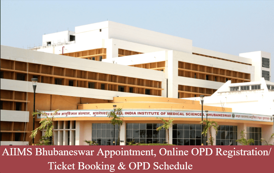 AIIMS Bhubaneswar Appointment, Online OPD Registration/ Ticket Booking & Schedule