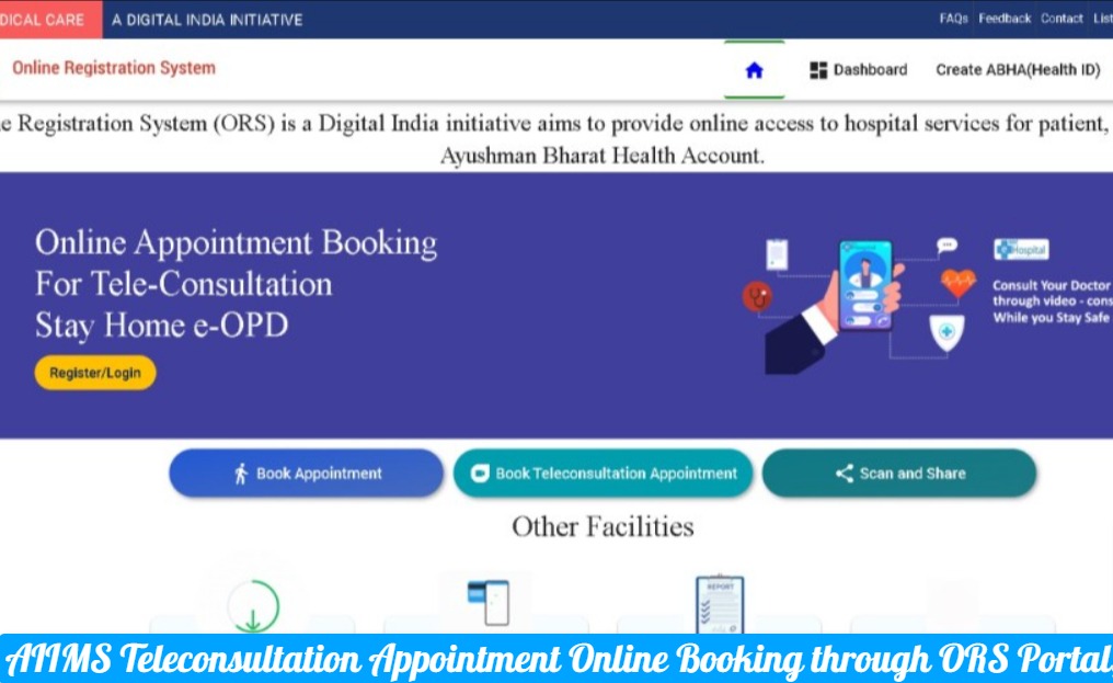 AIIMS Teleconsultation Appointment Online Booking through ORS Portal, Helpline Number