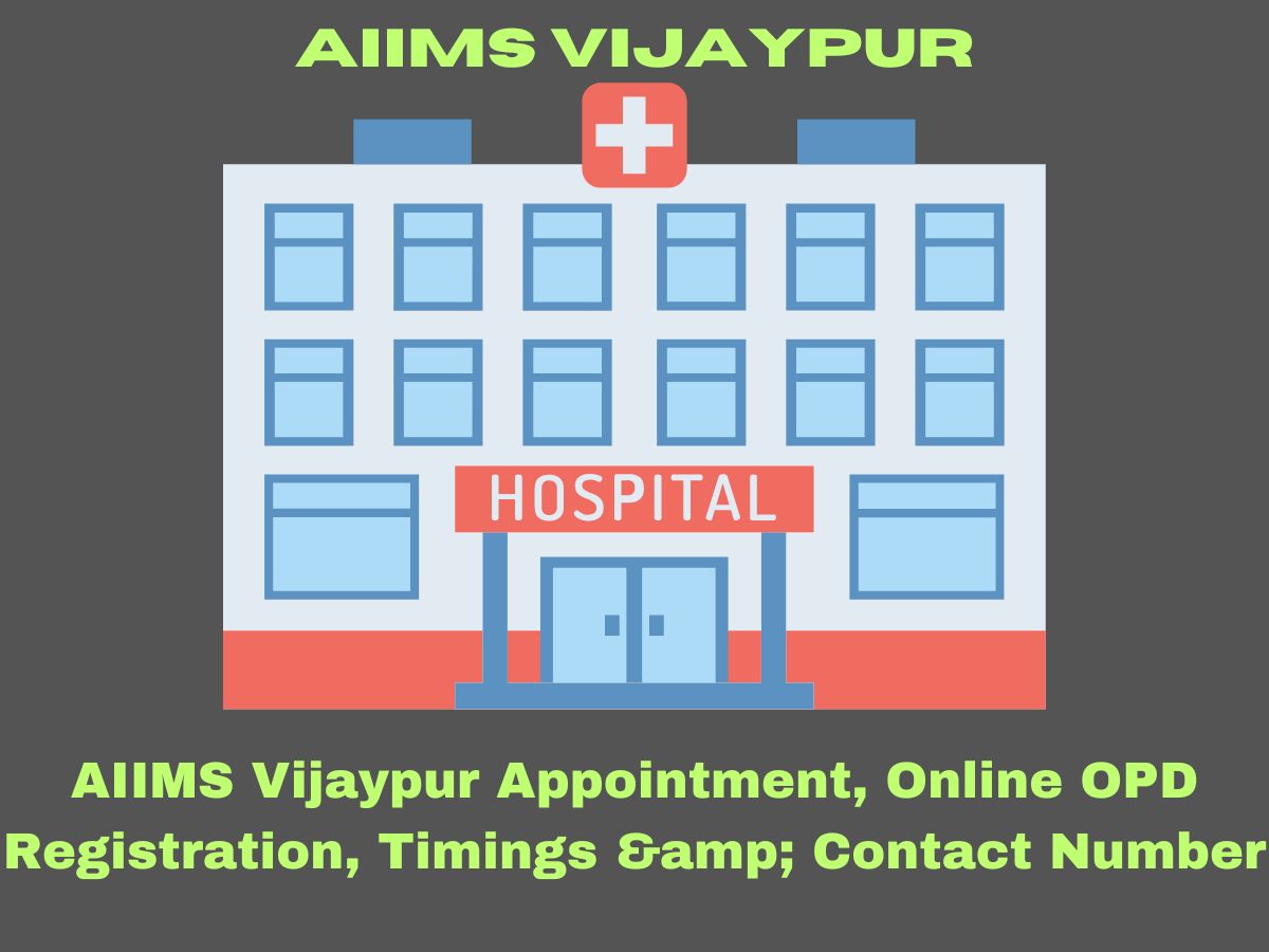 AIIMS Vijaypur Appointment, Online OPD Registration, Timings & Contact Number