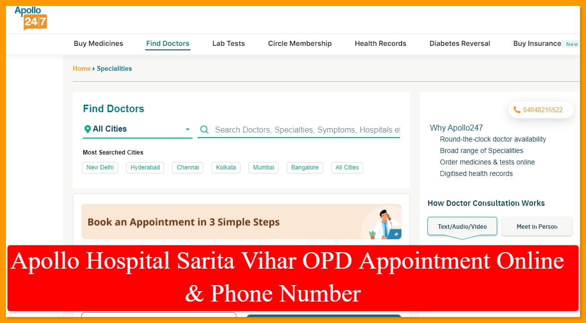 Apollo Hospital Sarita Vihar OPD Appointment Online & Phone Number